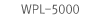 WPL-5000