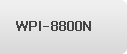 WPI-8800N